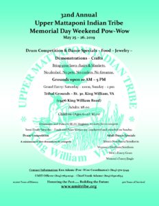 Upper Mattaponi Indian Tribe Annual Pow Wow 2019 - Memorial Day Weekend in King William, Virginia.