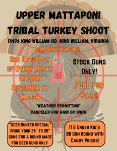 Upper Mattaponi Tribe Turkey Shoots 2023 - 2024